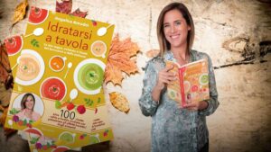 Idratarsi a Tavola il segreto di benessere e bellezza nel nuovo libro di Angelica Amodei
