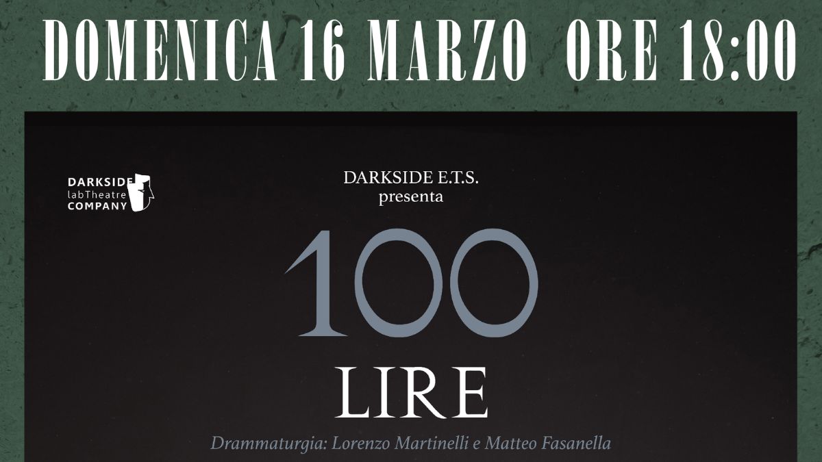 100 LIRE: IL TEATRO RACCONTA L’INCOMUNICABILITÀ