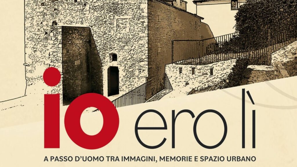 Ferentino Foto Festival 2025: “Io ero lì”