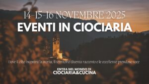 Weekend in Ciociaria – 15 e 16 novembre 2025
