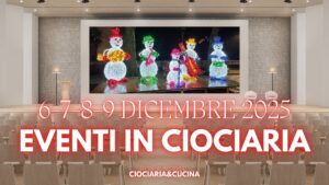 Weekend in Ciociaria | 6–8 Dicembre 2025