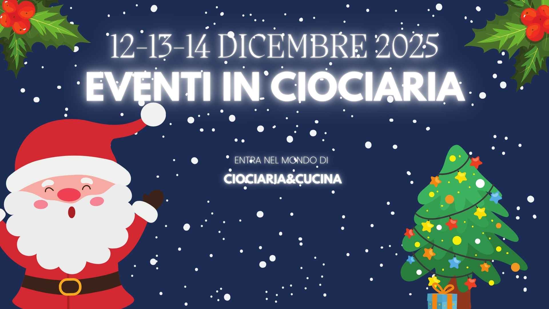 Weekend a Frosinone e Provincia: cosa fare sabato 13 e domenica 14 dicembre