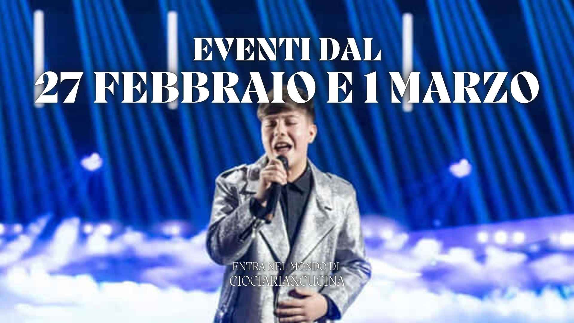 Eventi a Frosinone e provincia cosa fare tra 27 febbraio e 1 marzo 2026