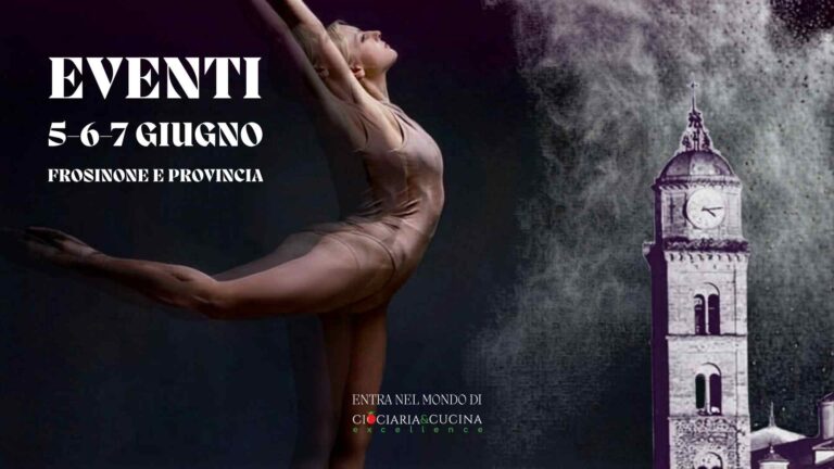 Eventi nel weekend a Frosinone e provincia cosa fare tra il 5 e il 7 giugno 2026